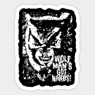 Wolfman's Got Nards! Sticker